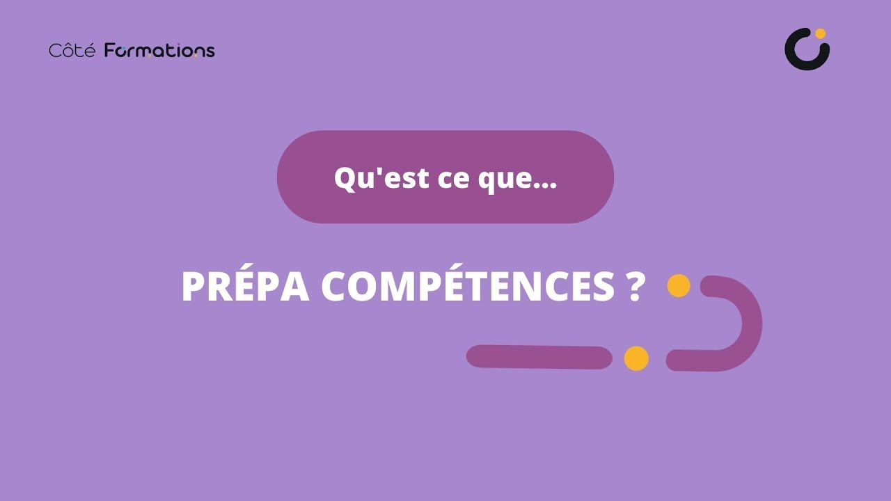 Qu'estce que Prépa Compétences ? YouTube