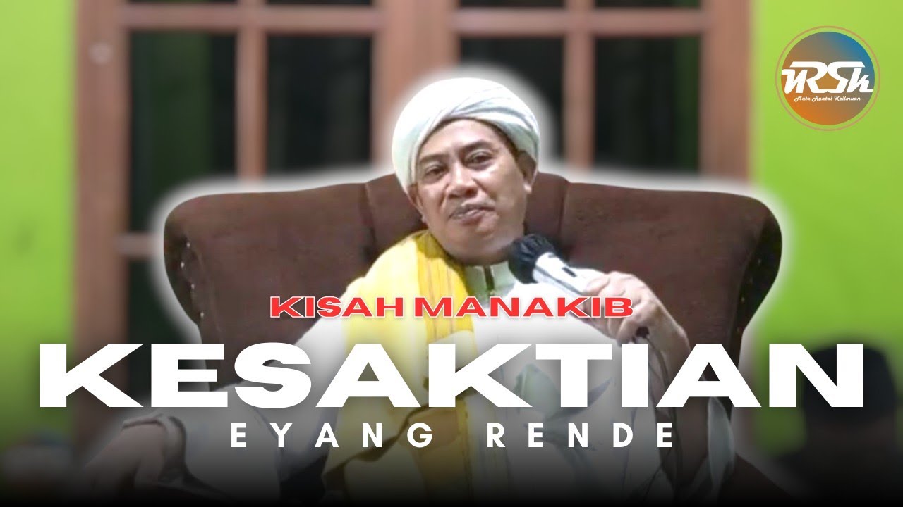 Kisah Manakib Kesaktian Eyang Rende