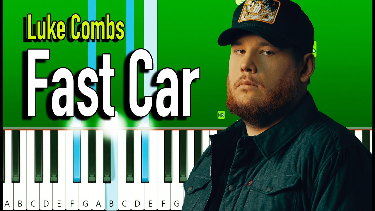 Luke Combs Fast Car (Piano Tutorial) YouTube