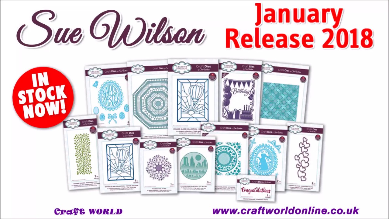 Sue Wilson January 2018 Collection
