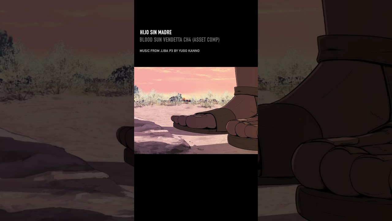 BSV Chapter 4 "Hijo sin Madre" (Asset comp) 