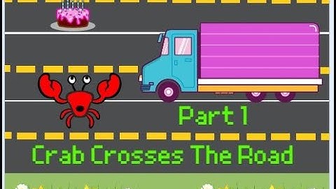 Scratch Tutorial | Crab Cross The Road | Part 1 | Crossy Road