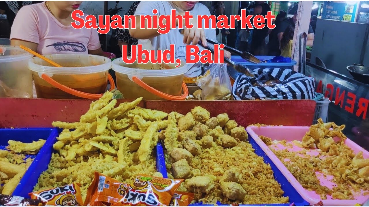 Enjoyed Couple Hours in Traditional Sayan Night Market Ubud Bali