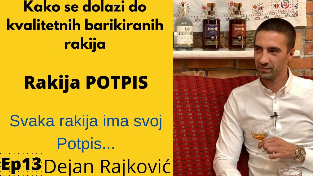 Rakija svaka ima neki svoj POTPIS,destilerija Braća Rajković, spoj tradicije i savremene proizvodnje