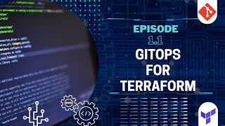 Episode 1.1 | GitOps For Terraform | Quick Demo | DevOpsByAkshay