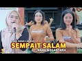 LAGU SASAK LOMBOK COVER LIVE NANA NUTRIISARI MEGANTARA SEMPAIT SALAM