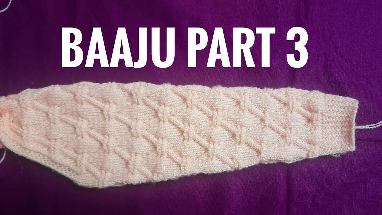 #kidssweater #part3 #baju #बाजु   #कैसेबनाये #बुनाई #सलाईयोकेडेजाईन #knitting #sleeves #बाजुबङाना #v