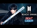 BLACK SWAN - BTS (expert+) Beat Saber custom song
