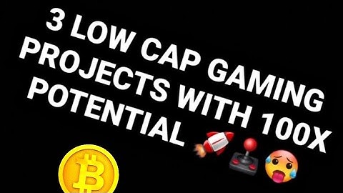 3 LOW CAP CRYPTO GAMING PROJECTS WITH 100X POTENTIAL 💯 🥵🚀🕹 #altcoins  #metaverse #lowcap #microcap
