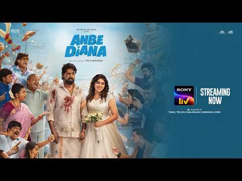 Anbe Diana, Ultimate rom-com laughter ride, Now streaming on Sony LIV.