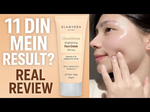 Glamveda Glutathione Face Cream Honest Review | 11 Days Use ke Baad Result | Skin Brightening Cream