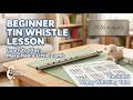 Learn Mary had a Little Lamb on the tin whistle - easy beginner lesson (2026 remake)