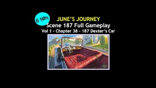June’s Journey SCENE 187 (⭐️⭐️⭐️⭐️⭐️ star playthrough) Vol 1 - Chapter 38, Scene 187 Dexter’s Car
