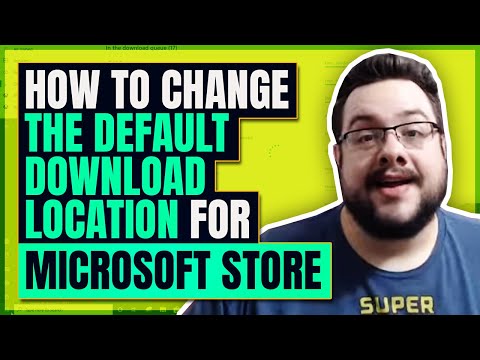 How to change the Default Download Location for Microsoft Store