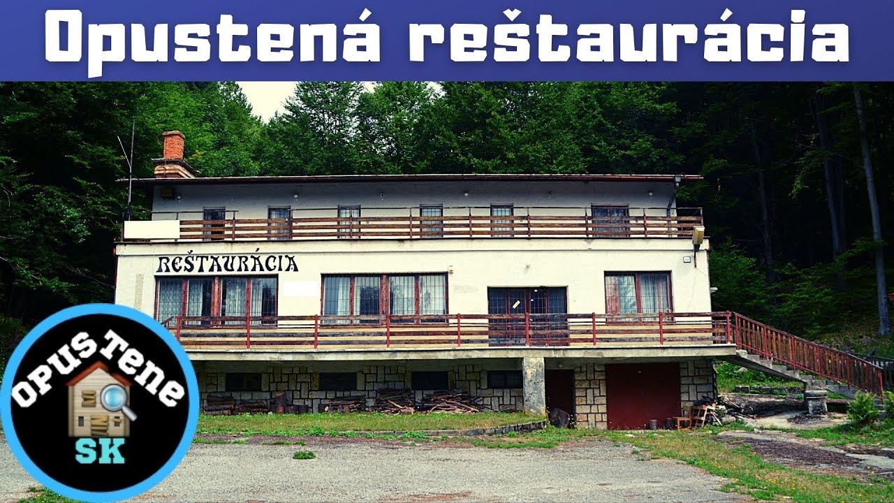Opustená reštaurácia na kraji lesa🌲Spustili sme alarm?🚨Opustené SK - URBEX