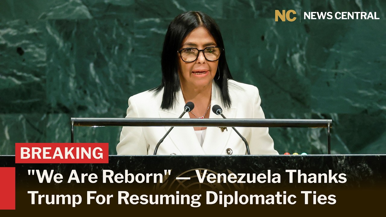 Venezuela’s Delcy Rodríguez Hails Historic US Energy Deal & Rebirth at UNGA 81 | News Central | AC1F