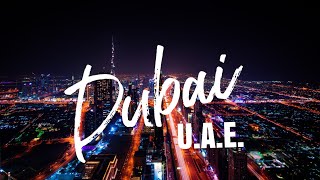 Dubai United Arab Emirates Cinematic Dubai