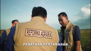 "MARS REFORMA AGRARIA" KEMENTERIAN ATR /BPN