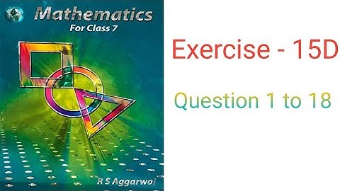 class 7 math (rs aggarwal) exercise 15D question  1to 18 solution|| properties of Triangle