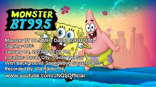 Monster BT 99.5 MHz Davao (DXBT-FM) - Signing-OFF | (January 04, 2023)