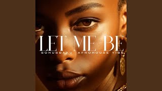 Let Me Be - Ty Balvin