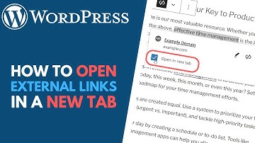 WordPress: How to Open External Links in a New Browser Tab