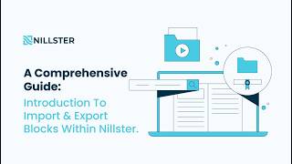 A Comprehensive Guide: How To Import And Export Blocks Within Nillster.