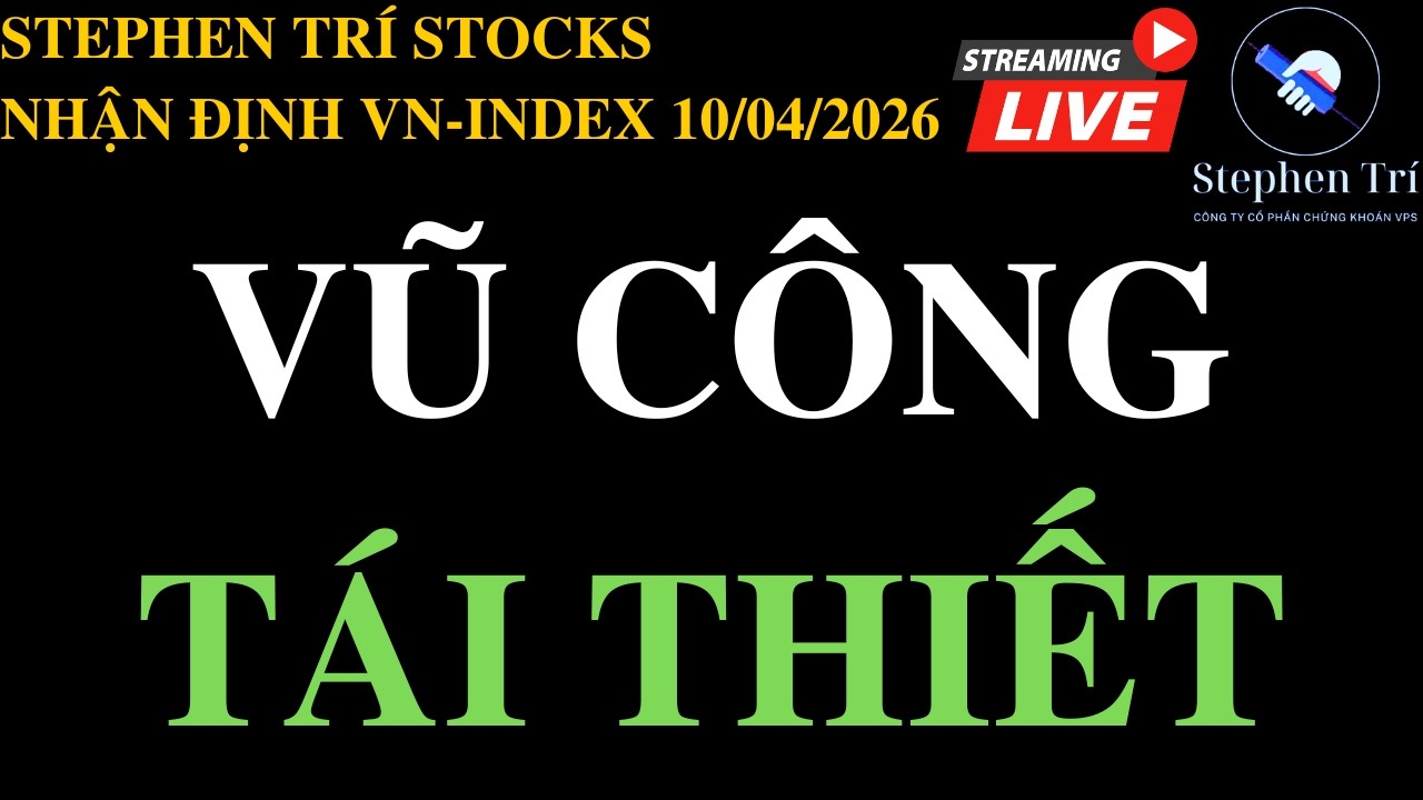🔴VN-INDEX 10/04/2026: Tăng 79đ, giảm 20đ - Thị trường test lại - Cổ phiếu lấp gap