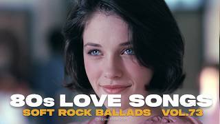 80s Love Songs Playlist ☕ | Soft Rock Ballads & Love Songs When You Miss Someone | Vol.73 screenshot 3