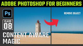 Content-Aware Fill Explained | Remove Unwanted Objects in Seconds | Photoshop Class 8
