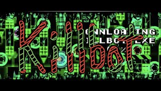 Geometry Dash - Killbot by BoldStep (Extreme Demon)