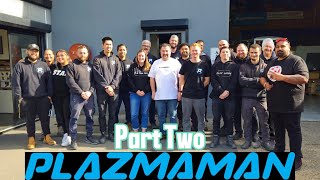 PLAZMAMAN - Workshop Walk Through - Part Two - Street Mentality