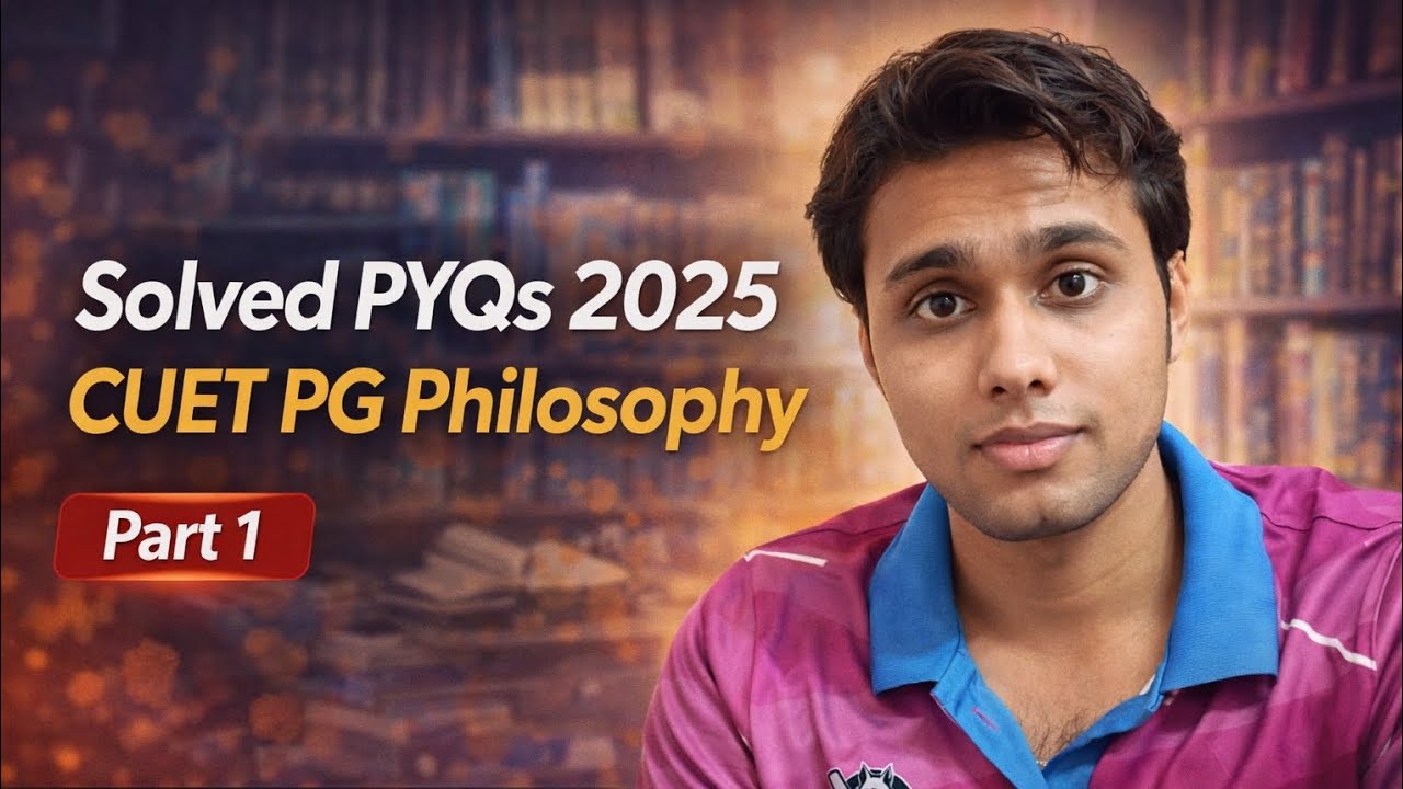 Part 1: Q1-41 2025 Solved Paper CUET PG Philosophy | Detailed ...