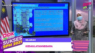 Sukses SPM (2021) | Sejarah: Kedaulatan Negara [R]
