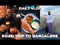 Bangalore Road Trip To Get My Certificates, But My iPhone Dies! Daily And Travel Vlog Of Food!