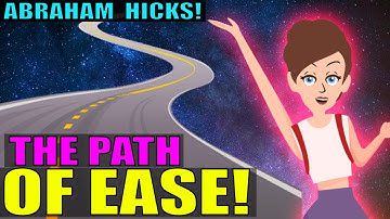 Choose The Path Of Least Resistance & Manifest FAST! - Abraham Hicks