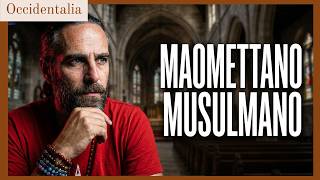 Maomettani o Musulmani? Il peso delle parole