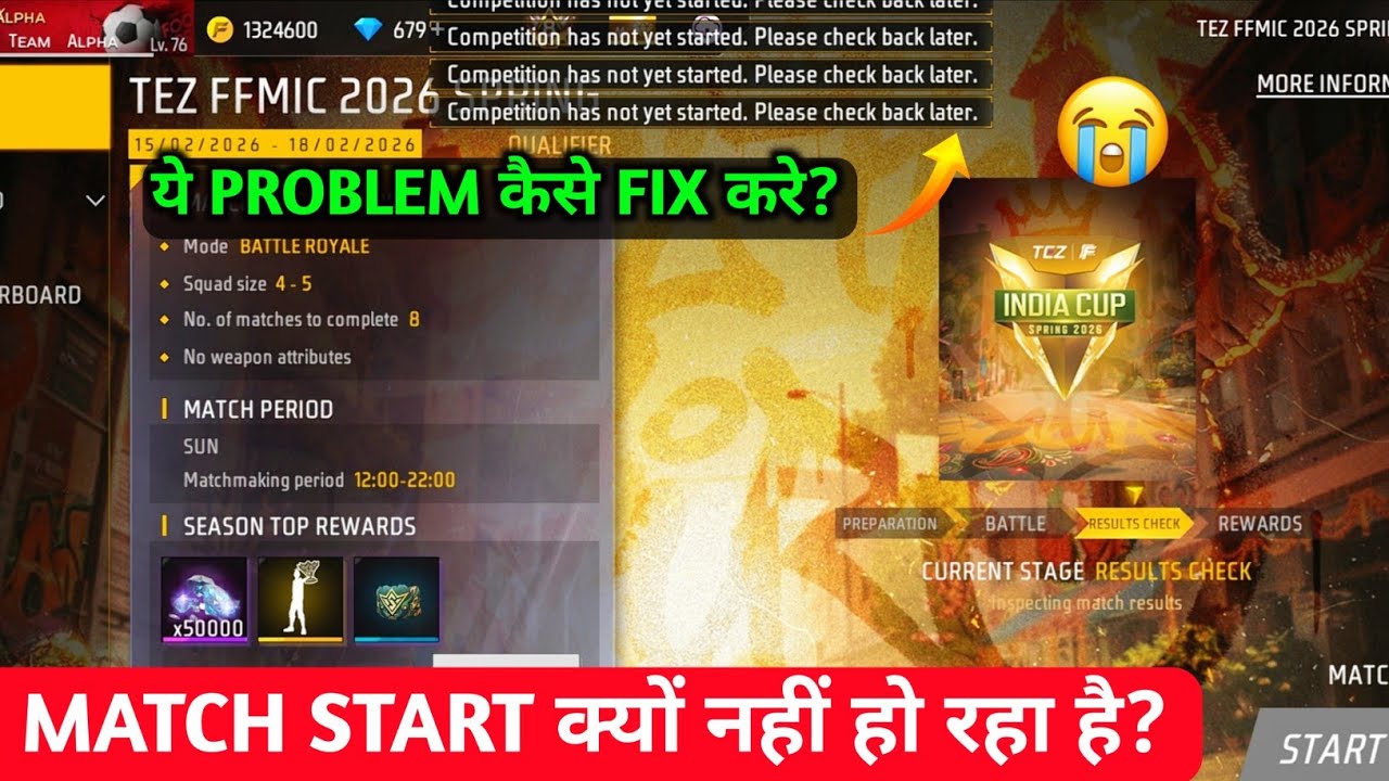 FFMIC TOURNAMENT KYU NAHI CHAL RAHA HAI?🔥 -  COMPETITION HAS NOT YET STARTED PLEASE CHECK BACK LATER