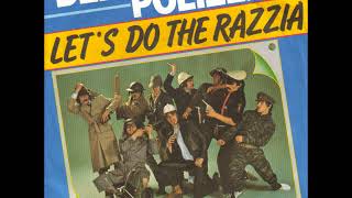 A Let´s do the Razzia -  der polizei