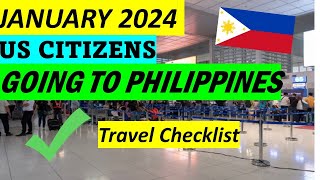 TRAVEL REQUIREMENTS FOR US CITIZENS GOING TO PHILIPPINES | JANUARY 2024 screenshot 2