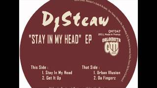 DJ Steaw - Stay In My Head