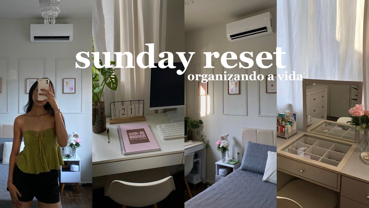 SUNDAY RESET: organizando a vida | limpeza no quarto, escrivaninha, organização…