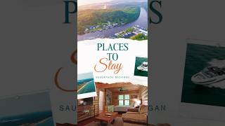 Places to STAY in Saugatuck, Michigan