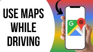 How to Use Google Maps While Driving ? screenshot 5