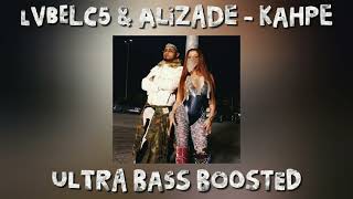 LvbelC5 & Alizade - Kahpe Ultra Bass Boosted 