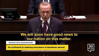 Erdoğan hints assassinations of dissidents abroad!: 'We will soon have good news on this matter'