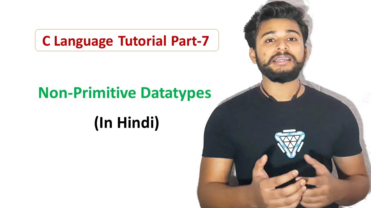 Non Primitive Data Structure What Is Pointer In C In Hindi Be A