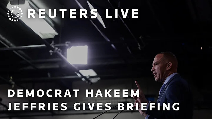 LIVE: House Democratic leader Jeffries holds a news conference