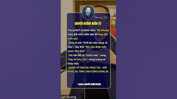 THAY ĐỔI NGÔN TỪ #nlp #phattrienbanthan #nguyenxuanhuong #nlpcoach #honnhan #viral