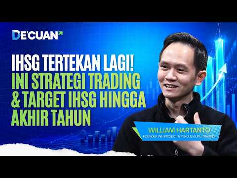IHSG Tertekan Lagi! Ini Strategi Trading & Target IHSG Hingga Akhir Tahun | DE'CUAN